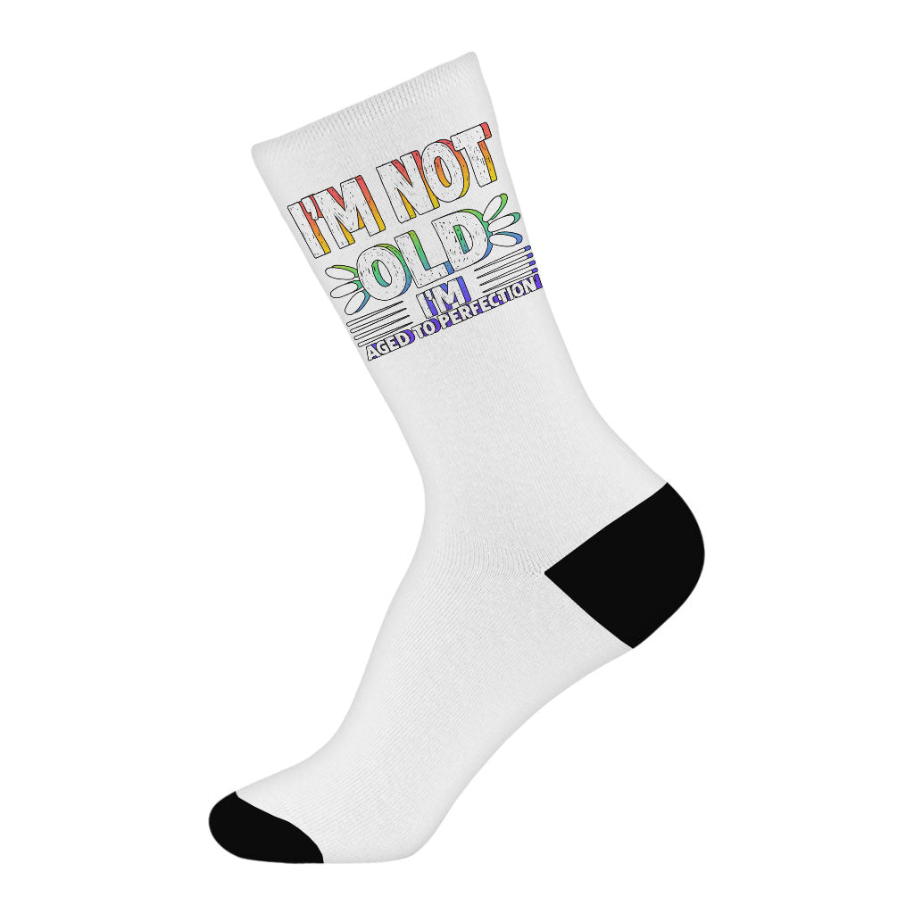 Aged to Perfection Socks - I'm Not Old Novelty Socks - Funny Crew Socks