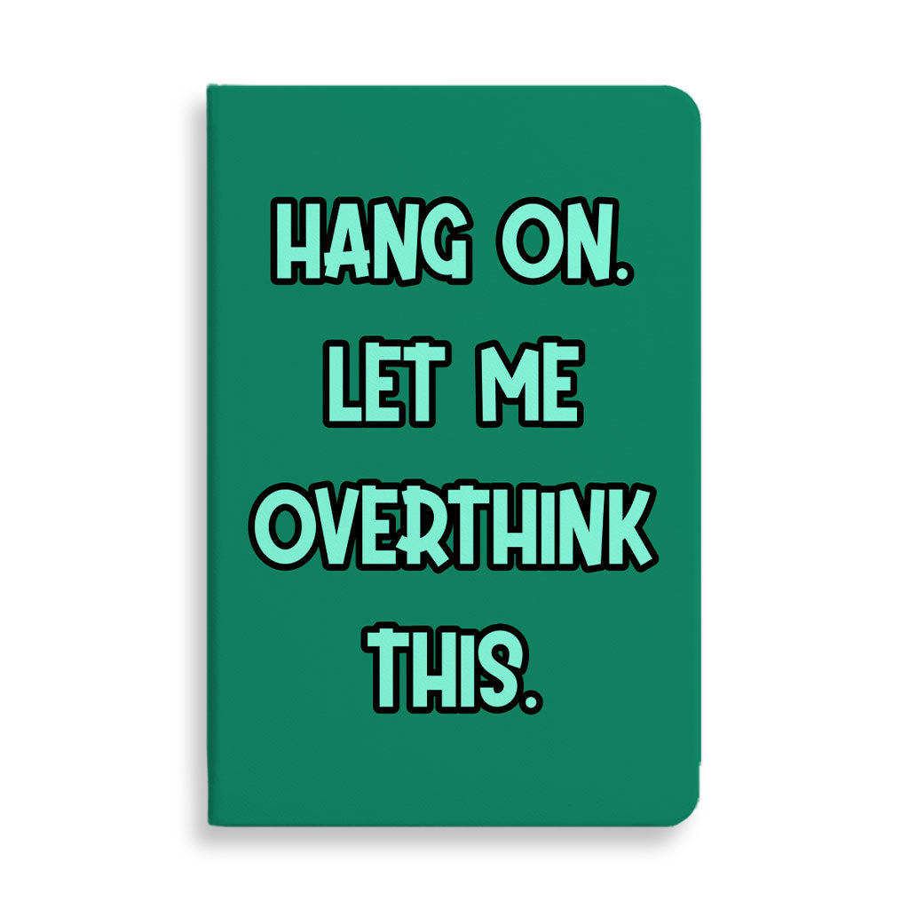 Funny Quote Journal - Cool Notebook - Best Print Journal