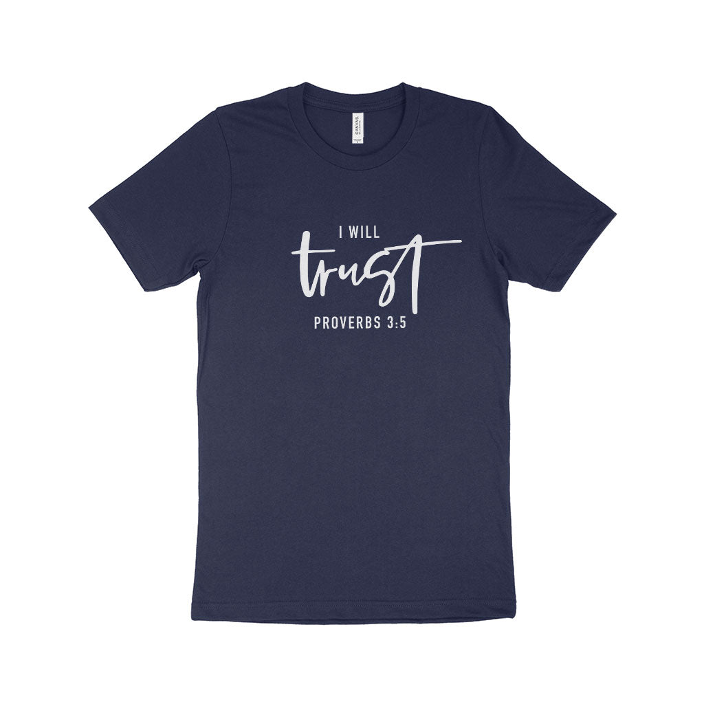 I Will Trust Unisex Jersey T-Shirt Made in USA