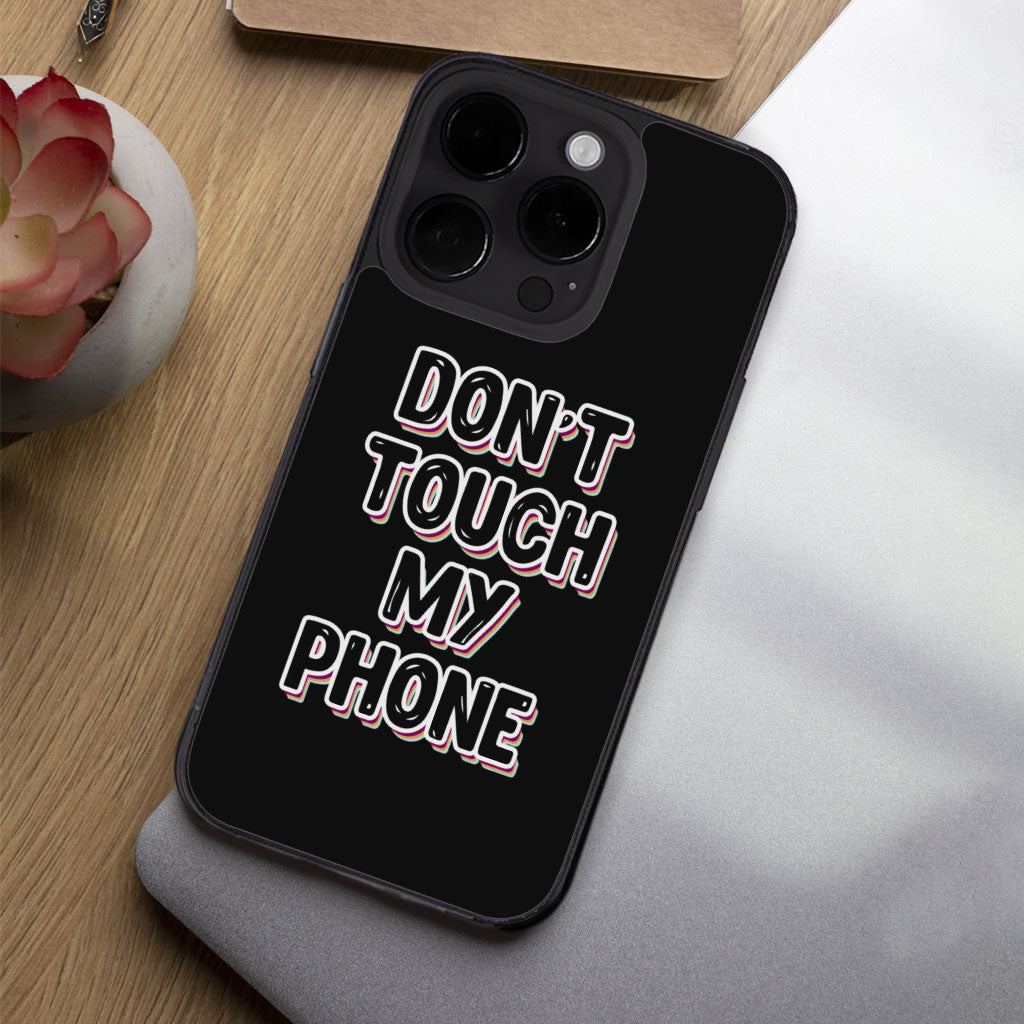 Don't Touch My Phone iPhone 14 Pro Case - Creative Phone Case for iPhone 14 Pro - Cool Design iPhone 14 Pro Case