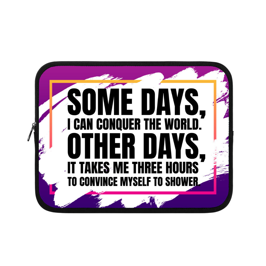 Funny Quote iPad Sleeve - Best Design Tablet Sleeve - Graphic Carrying Case