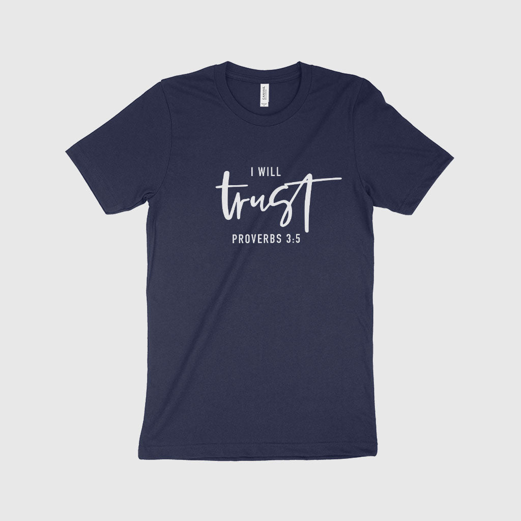 I Will Trust Unisex Jersey T-Shirt Made in USA