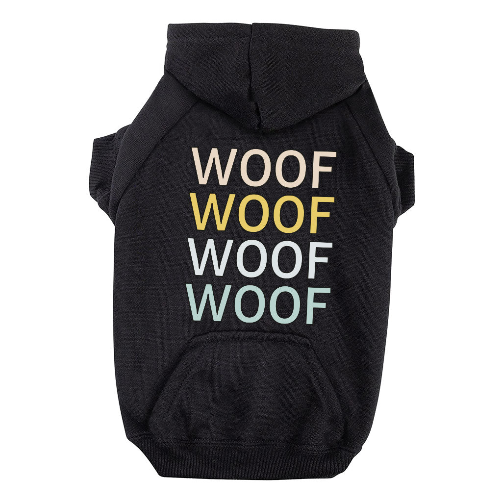 Woof Dog Hoodie with Pocket - Word Art Dog Coat - Beautiful Dog Clothing