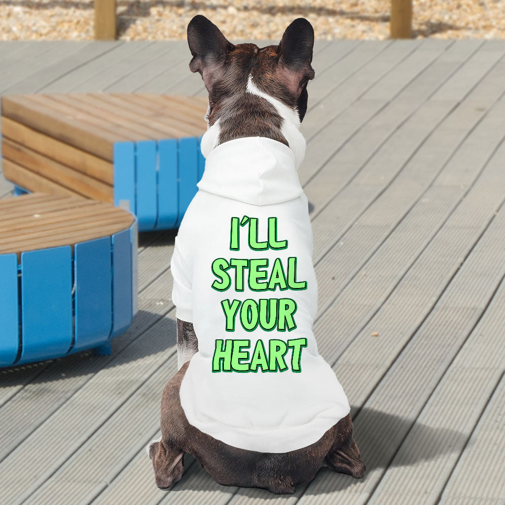 I'll Steal Your Heart Dog Hoodie - Art Print Dog Coat - Word Design Dog Clothing