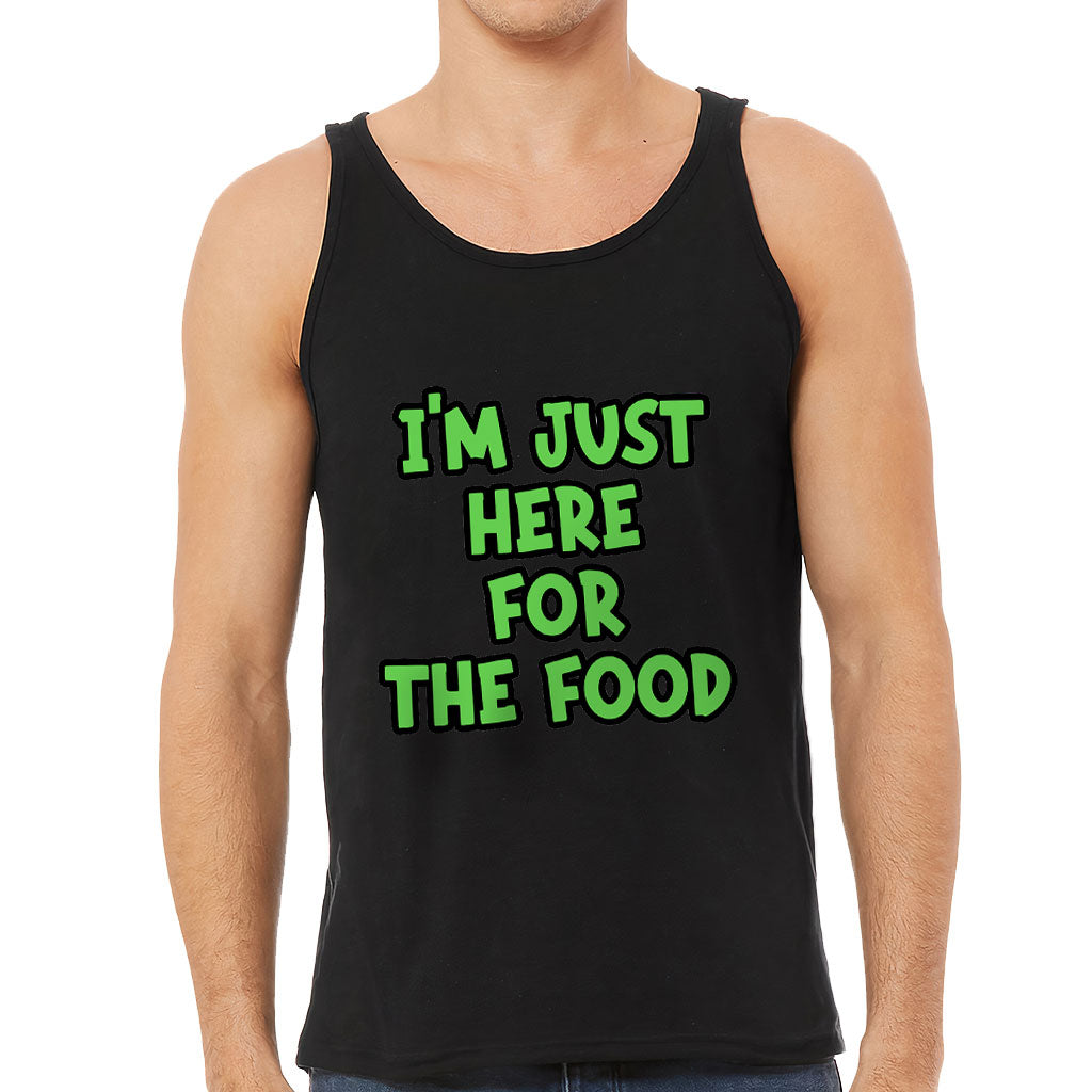 I'm Just Here for the Food Tank - Funny Design Workout Tank - Best Print Jersey Tank