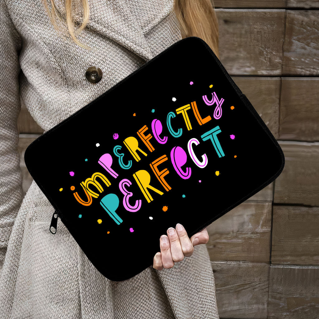 Imperfectly Perfect iPad Sleeve - Funny Tablet Sleeve - Best Carrying Case