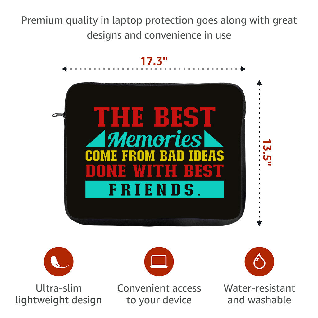 Best Friend Quotes MacBook Pro 16" Two-Sided Sleeve - Funny Design Laptop Sleeve - Graphic MacBook Sleeve