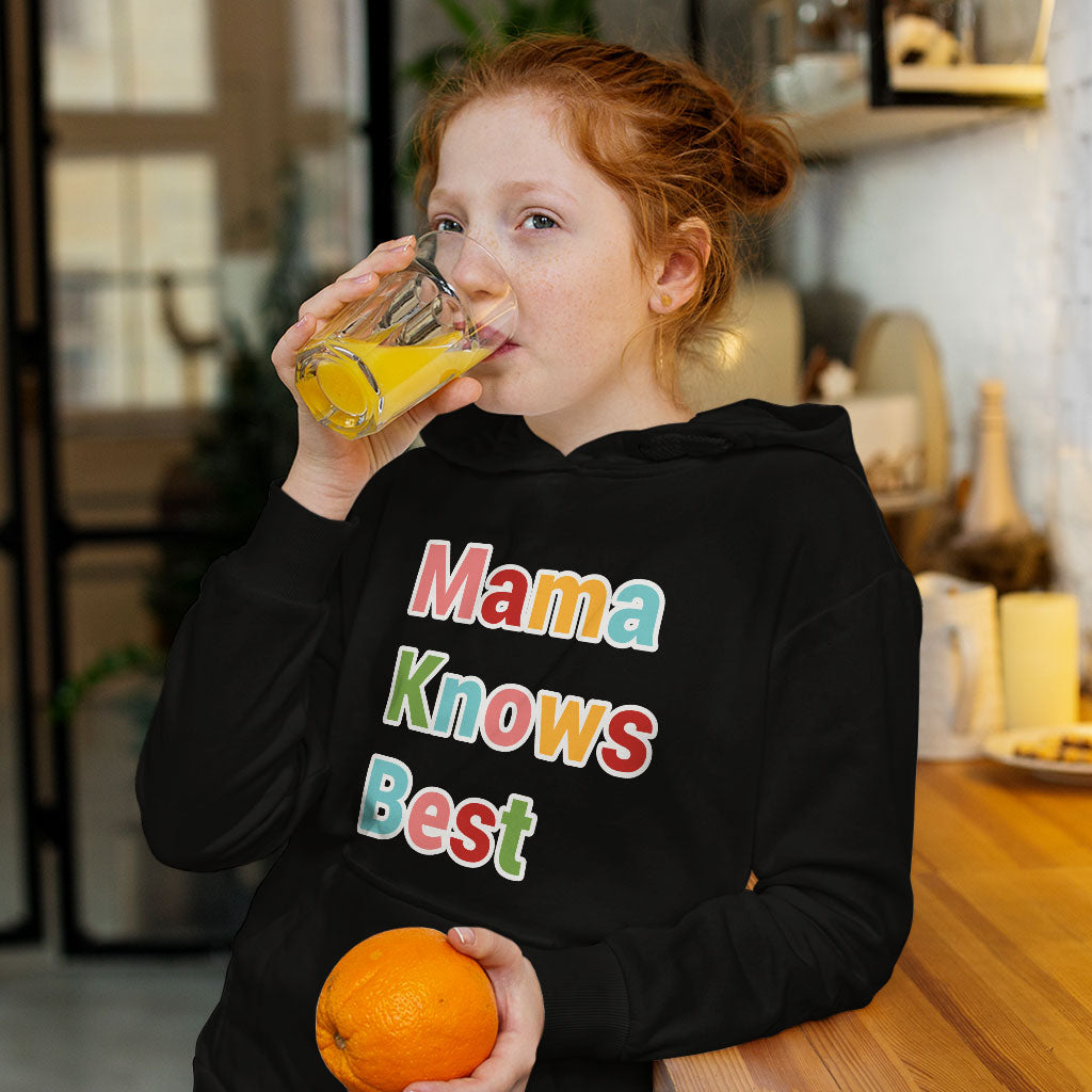 Mama Knows Best Kids' Sponge Fleece Hoodie - Colorful Kids' Hoodie - Cute Hoodie for Kids