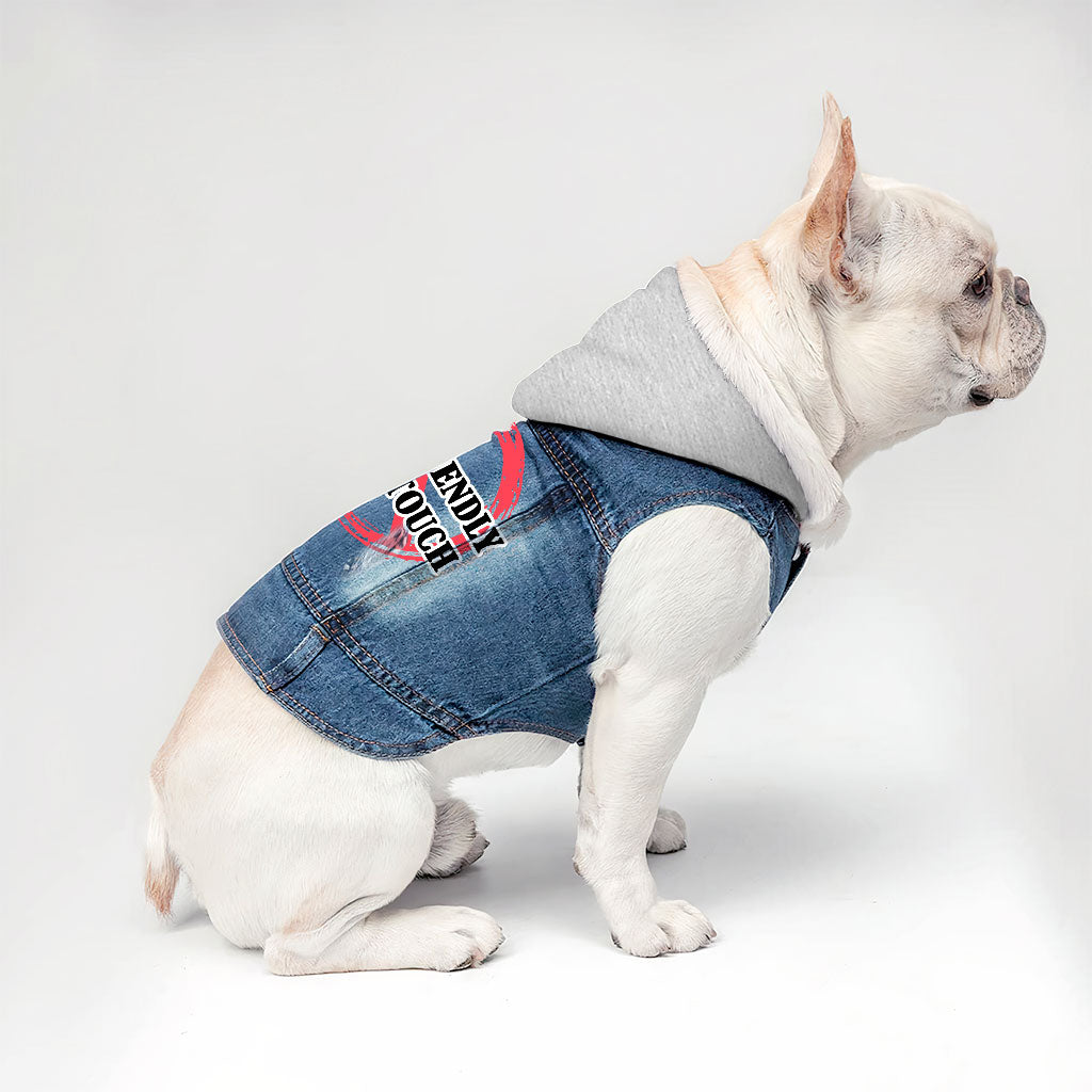 Not Friendly Don't Touch Dog Denim Jacket - Quote Dog Deim Coat - Graphic Dog Clothing