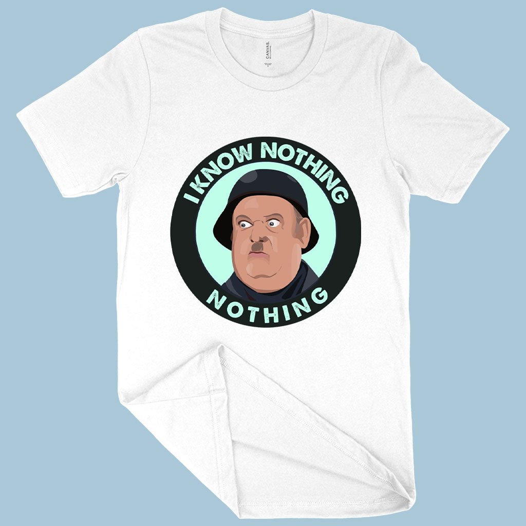 I Know Nothing T-Shirt - Hogan's Heroes T-Shirts