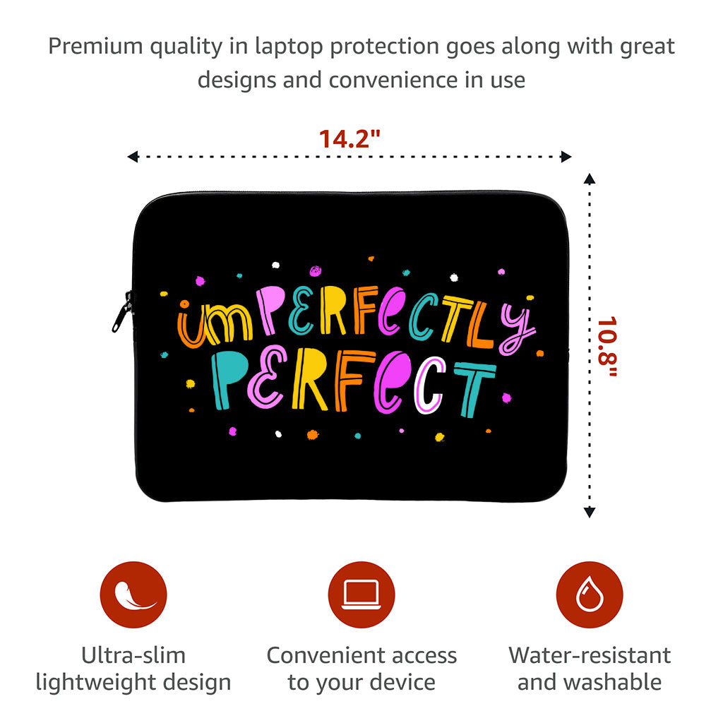 Imperfectly Perfect MacBook Air 14" Sleeve - Funny Laptop Sleeve - Best MacBook Sleeve