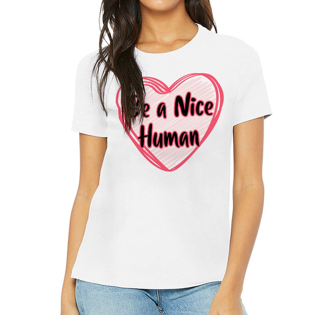 Be a Nice Human Women's T-Shirt - Heart Print T-Shirt - Graphic Relaxed Tee