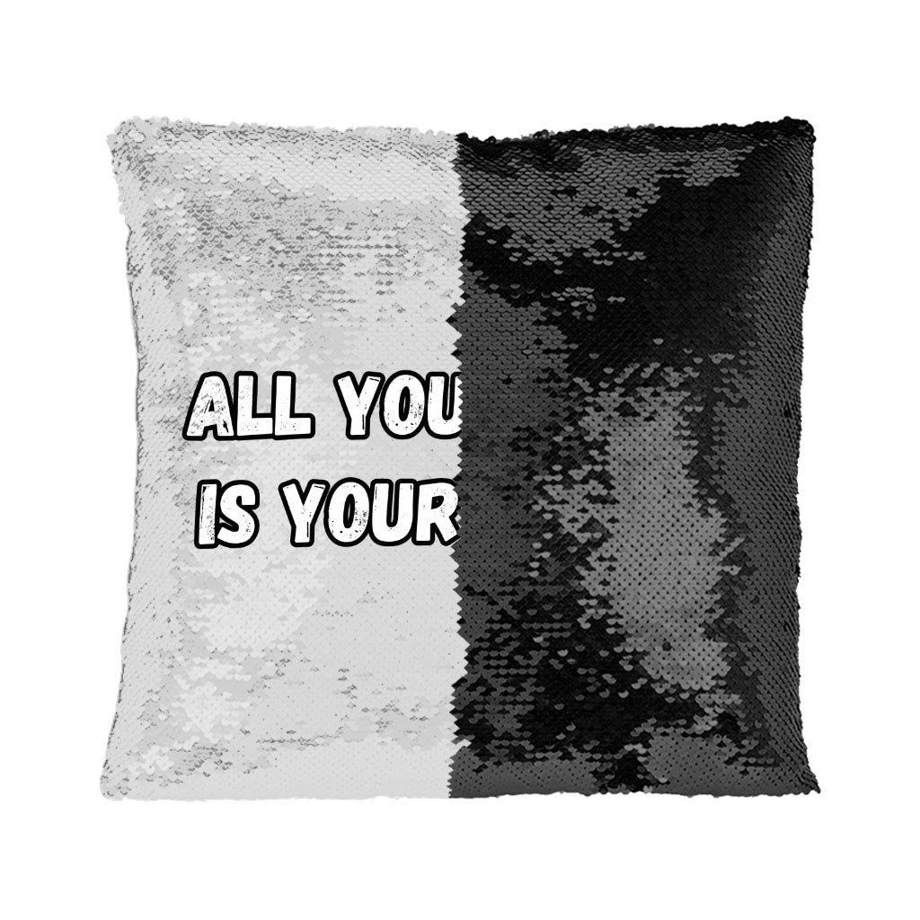 Motivational Sequin Pillow Case - Best Quote Pillow Case - Cool Print Pillowcase