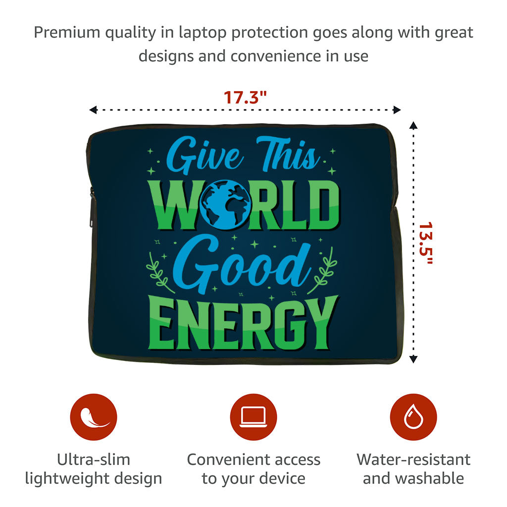 Give the World Good Energy MacBook Air 14" Two-Sided Sleeve - Cute Laptop Sleeve - Printed MacBook Sleeve