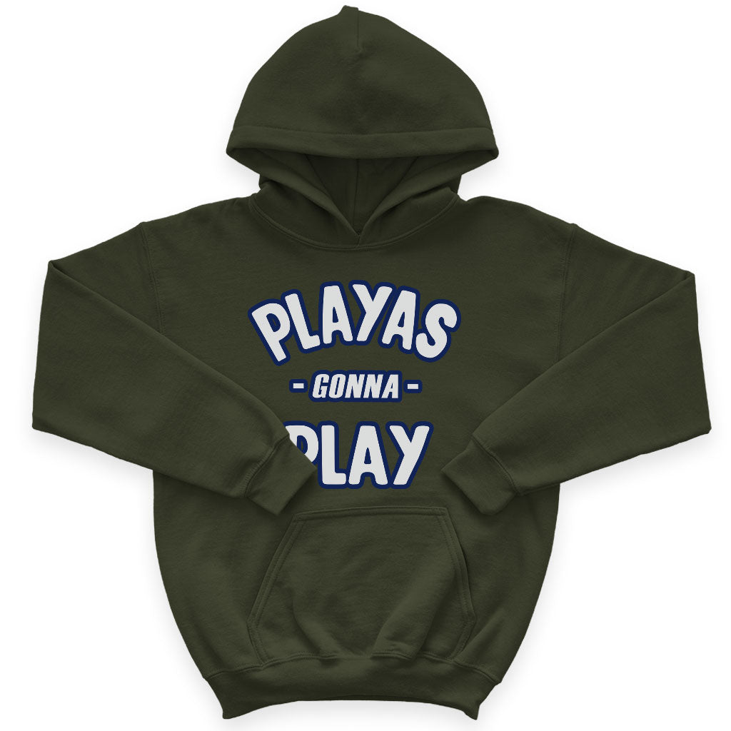 Playas Gonna Play Kids' Sponge Fleece Hoodie - Funny Kids' Hoodie - Themed Hoodie for Kids