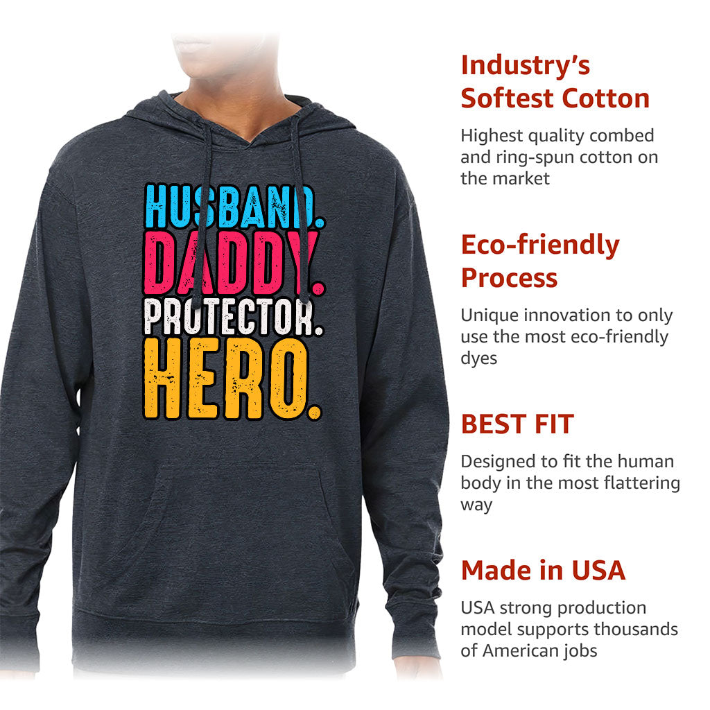 Husband Daddy Protector Hero Lightweight Jersey Hoodie - Cool Hooded Pullover - Printed Hoodie