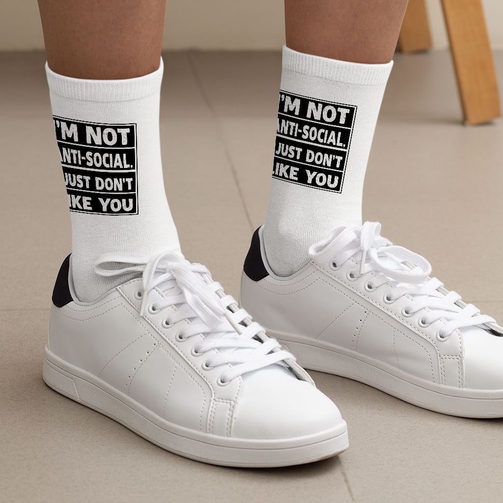 I Don't Like You Socks - Sarcastic Novelty Socks - Printed Crew Socks