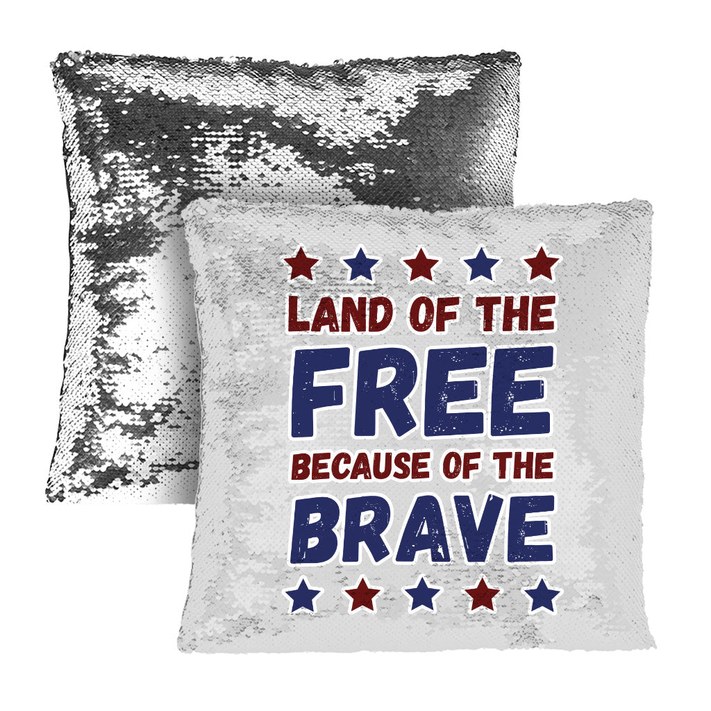 Land Of the Free Sequin Pillow Case - Patriotic Pillow Case - Best Print Pillowcase