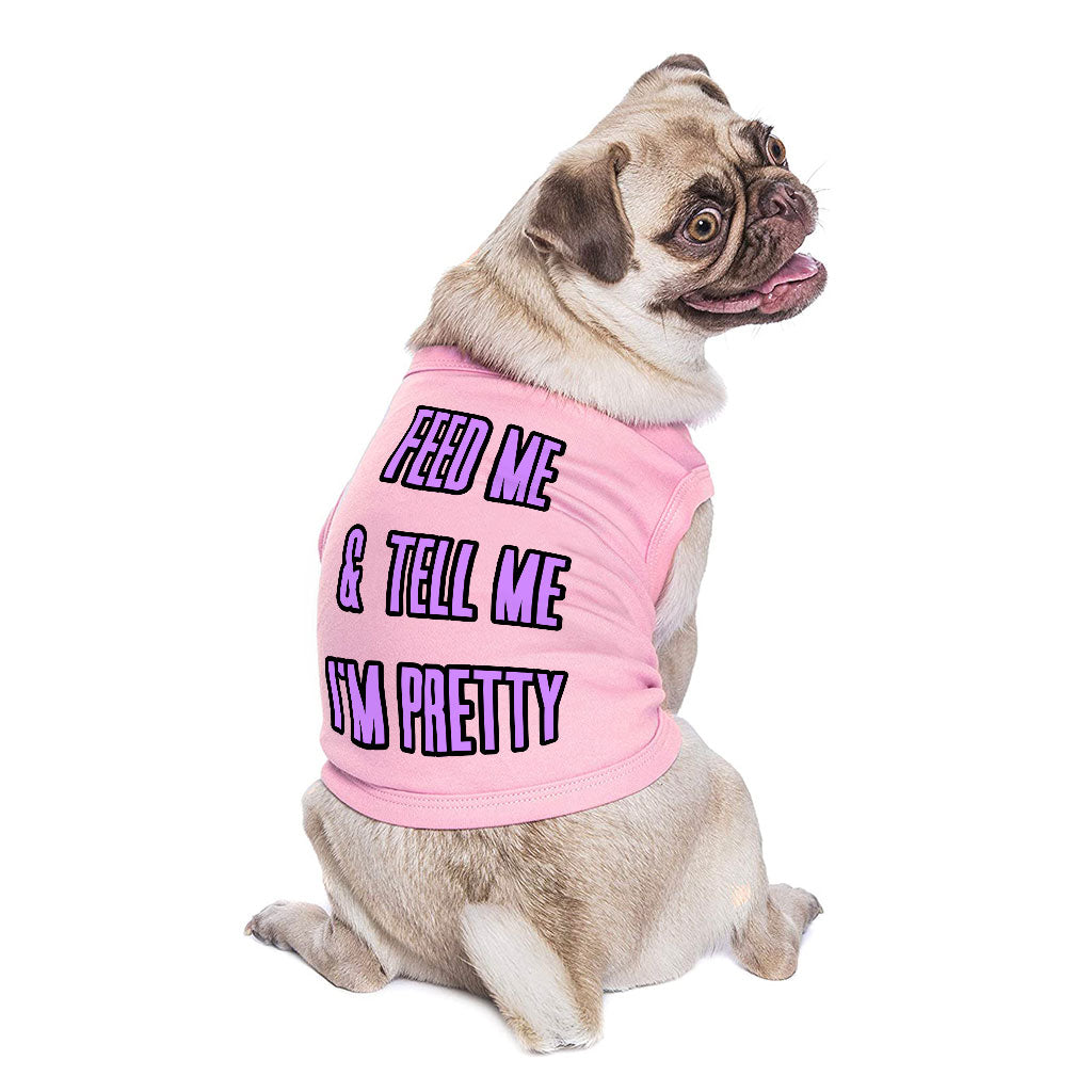 Feed Me Dog Sleeveless Shirt - Word Design Dog Shirt - Dog Theme Dog Clothing