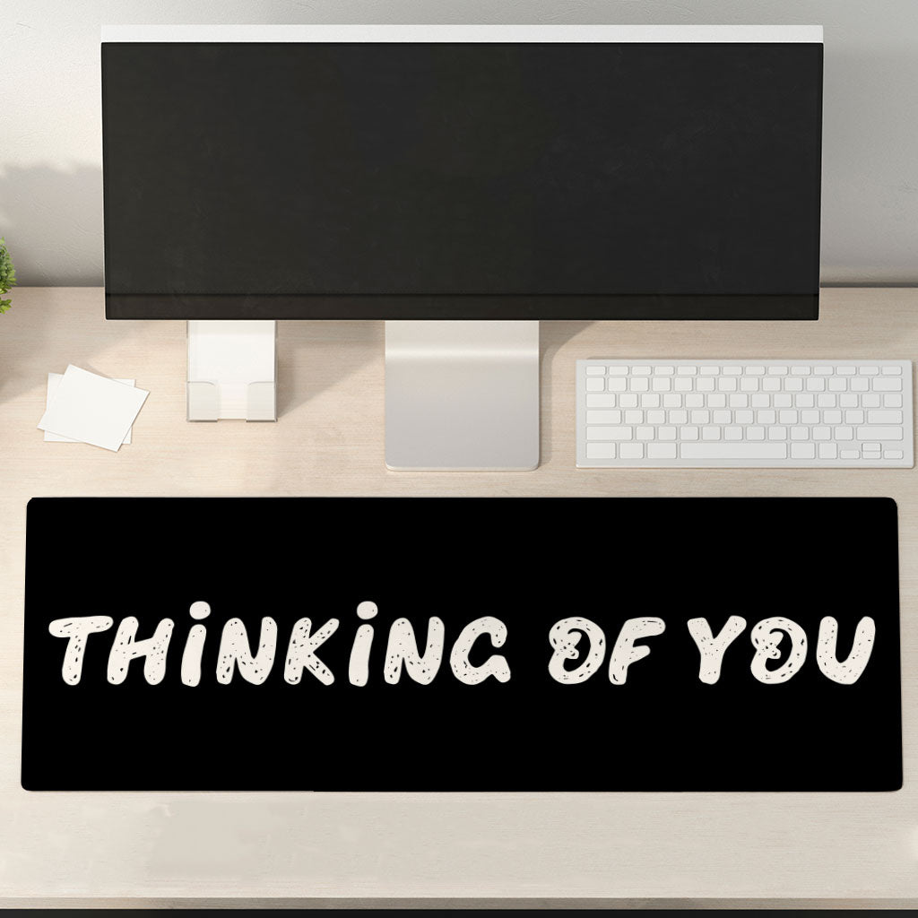 Thinking Of You Desk Mat - Cute Desk Pad - Trendy Laptop Desk Mat