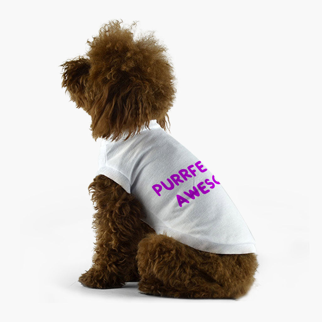 Awesome Dog T-Shirt - Funny Saying Dog Shirt - Cool Dog Clothing