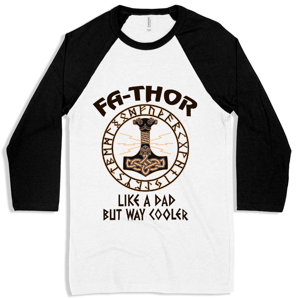 Fa-Thor Baseball T-Shirt - Thor Father's Day T-Shirt