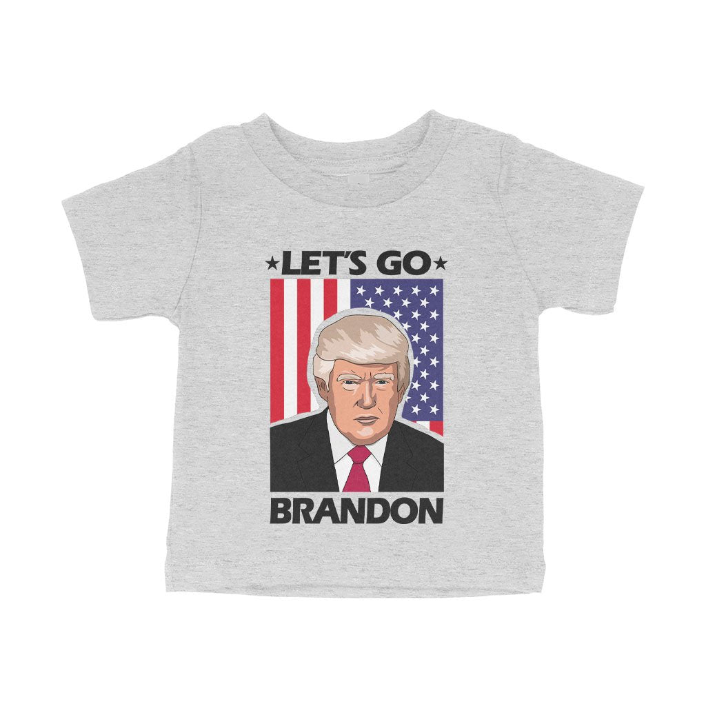 Let's Go Brandon US Flag T-Shirt  - Baby Best Trump T-Shirt - Trump Merchandise 