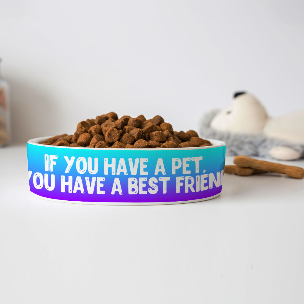 Cute Design Pet Bowl - Quote Dog Bowl - Best Print Pet Food Bowl