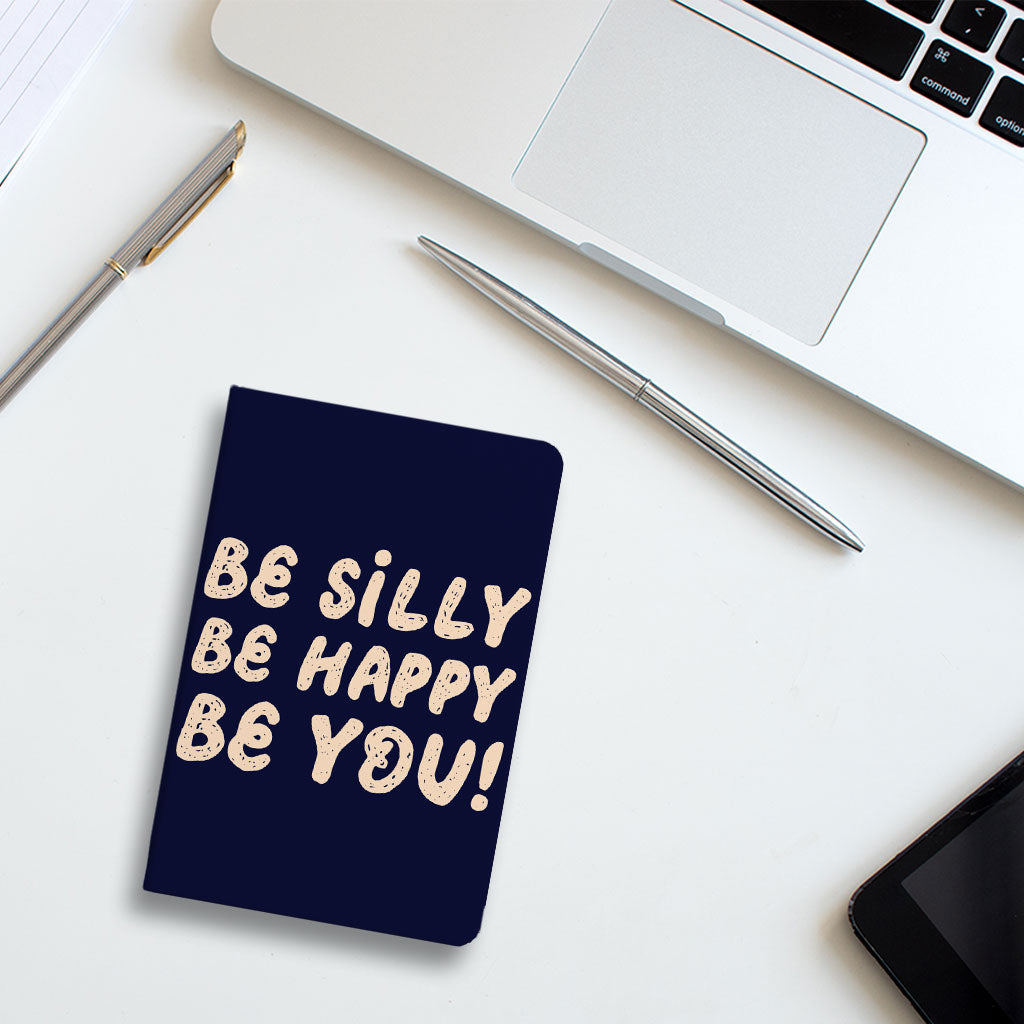 Be Happy Journal - Be You Notebook - Cool Trendy Journal