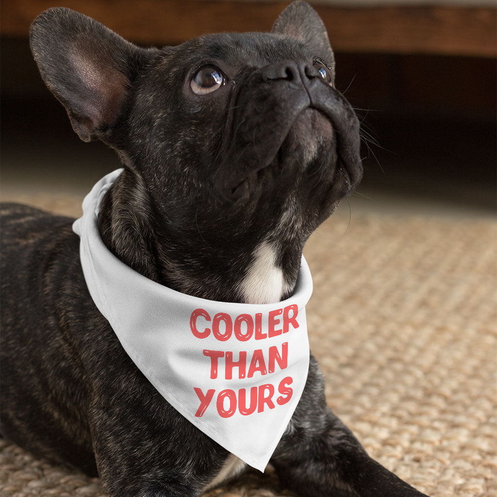 Cool Design Pet Bandana - Sarcastic Dog Bandana - Quote Pet Scarf