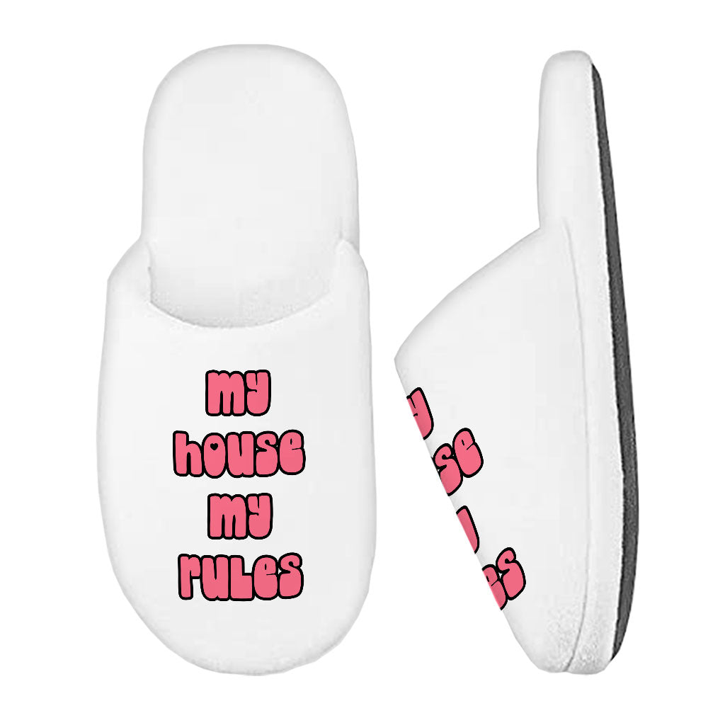 My House Rules Memory Foam Slippers - Cute Slippers - Best Design Slippers