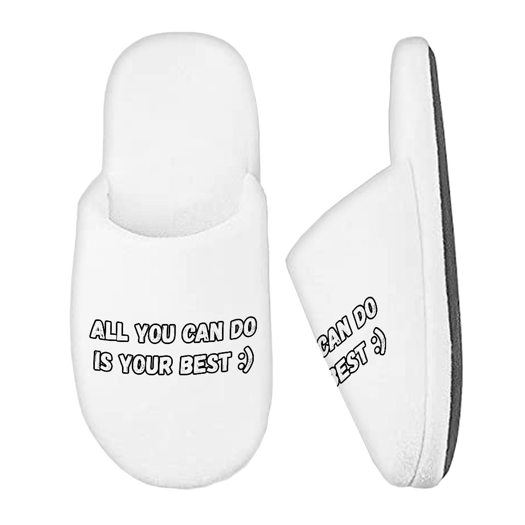 Motivational Memory Foam Slippers - Best Quote Slippers - Cool Print Slippers