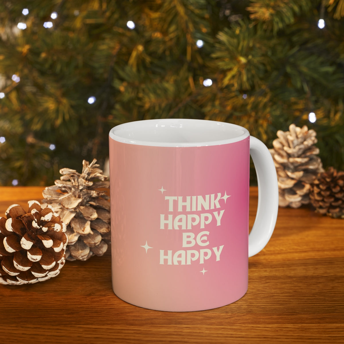 Think Happy Be Happy Mug