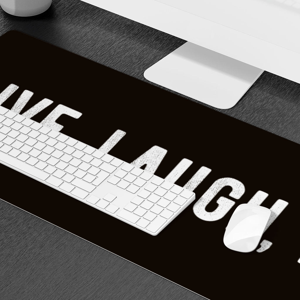 Live Laugh Love Desk Mat - Trendy Desk Pad - Cool Laptop Desk Mat