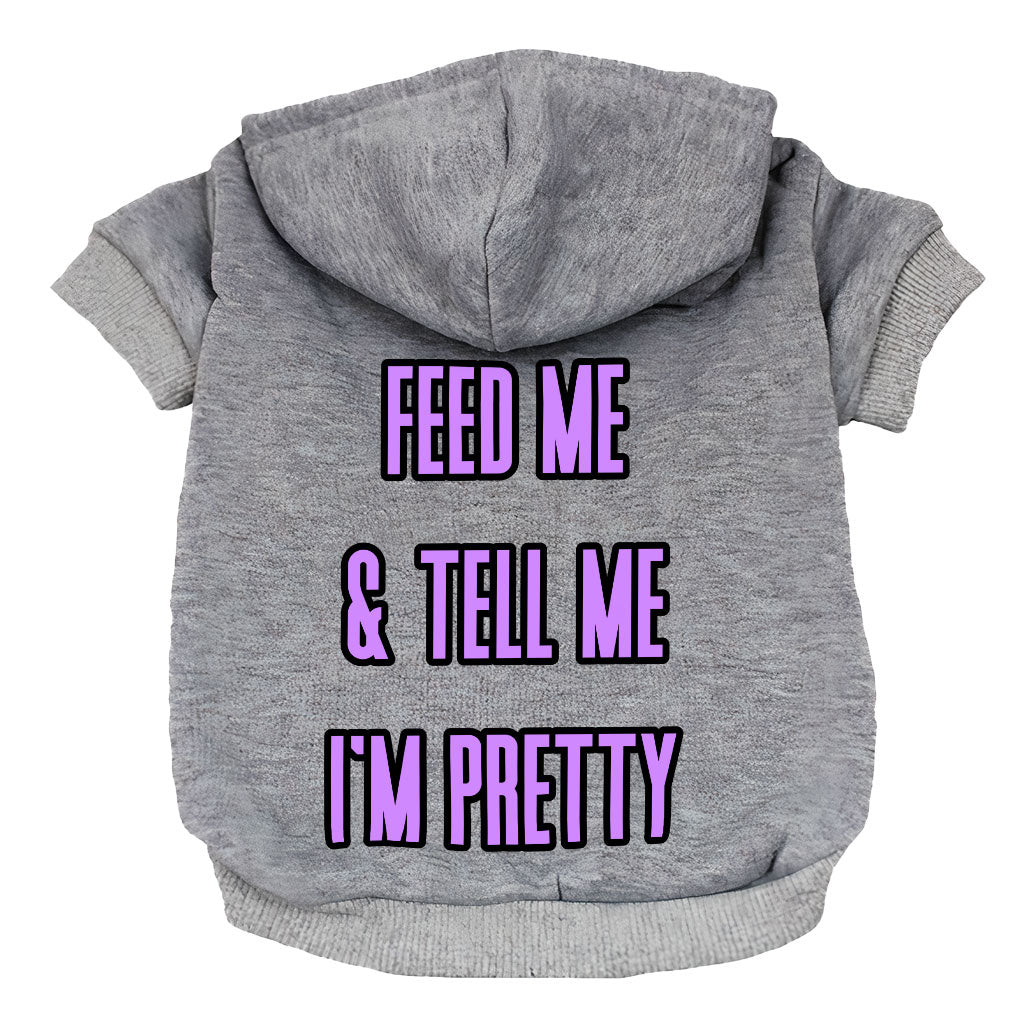 Feed Me Dog Hoodie - Word Design Dog Coat - Dog Theme Dog Clothing