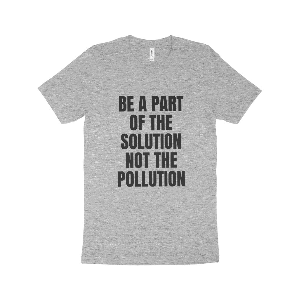 Be a Part of the Solution Unisex Jersey T-Shirt Made in USA