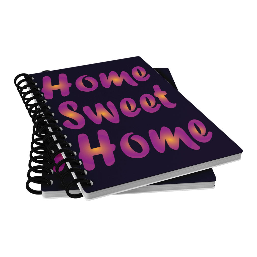 Home Sweet Home Spiral Notebook - Best Design Notebook - Printed Notebook