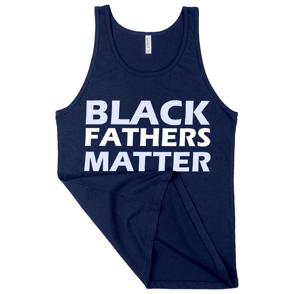 Black Fathers Matter Tank - Black Father's Day Tanks