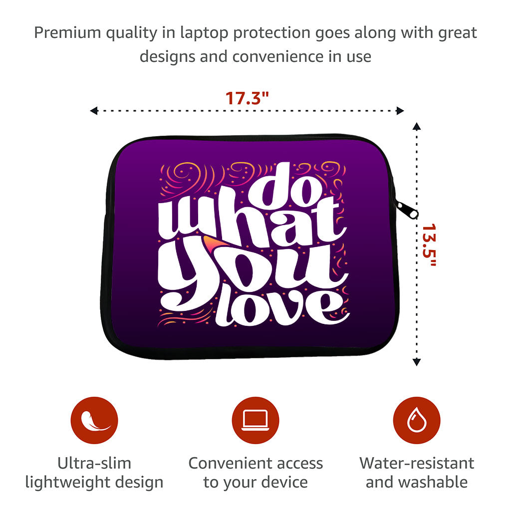 Do What You Love HP 16" Sleeve - Cute Design Laptop Sleeve - Graphic Laptop Sleeve with Zipper