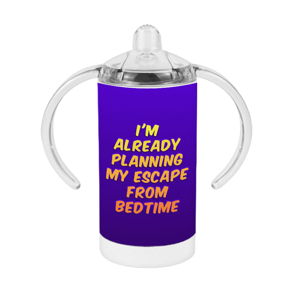 Funny Design Sippy Cup - Cool Saying Baby Sippy Cup - Printed Sippy Cup