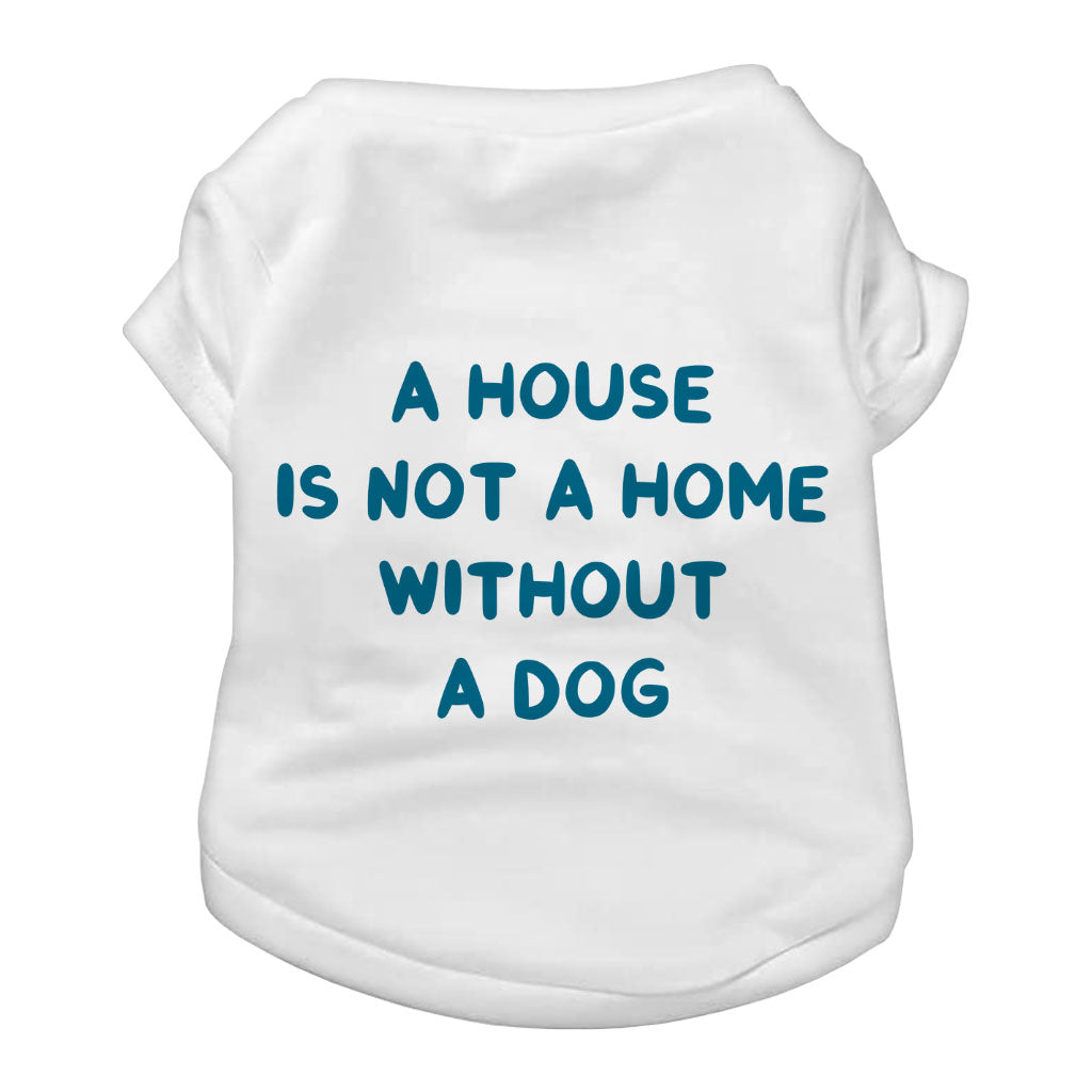 Dog Lover Dog T-Shirt - Themed Dog Shirt - Cute Dog Clothing