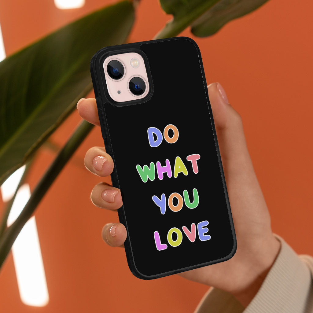 Do What You Love iPhone 13 Mini Case - Colorful Phone Case for iPhone 13 Mini - Graphic iPhone 13 Mini Case