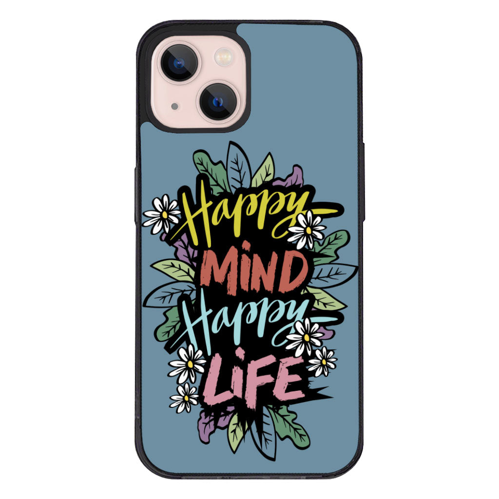 Happy Mind Happy Life iPhone 13 Mini Case - Inspirational Phone Case for iPhone 13 Mini - Cute iPhone 13 Mini Case