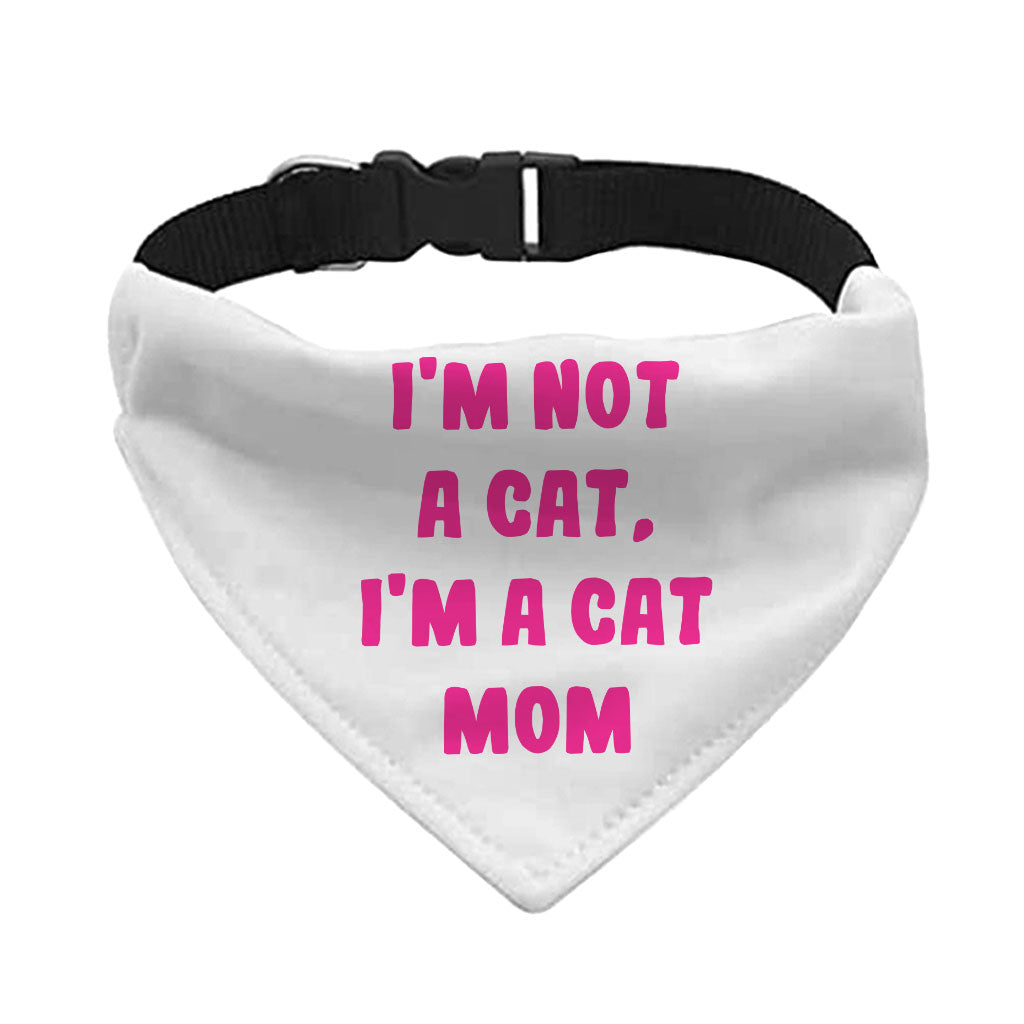 I'm Not a Cat Pet Bandana Collar - Cute Scarf Collar - Printed Dog Bandana