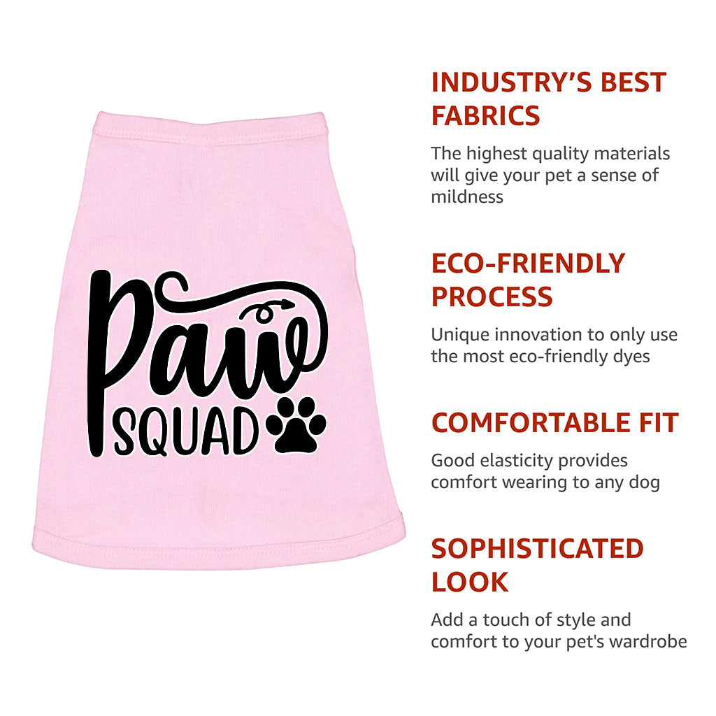 Paw Squad Dog Sleeveless Shirt - Graphic Dog Shirt - Unique Dog Clothing