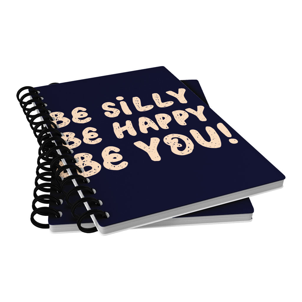 Be Happy Spiral Notebook - Be You Notebook - Cool Trendy Notebook