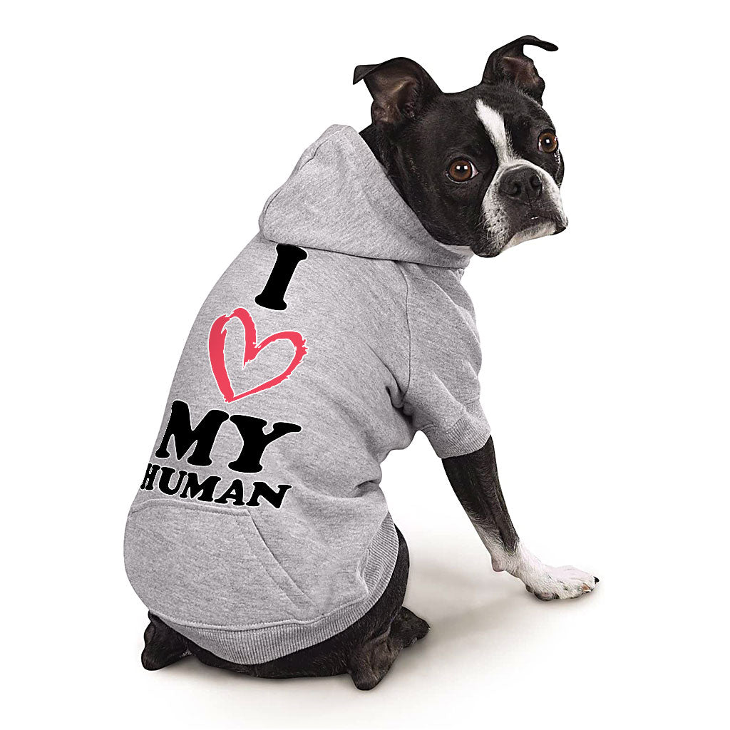 I Love My Human Dog Hoodie with Pocket - Text Design Dog Coat - Heart Dog Clothing