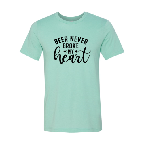 DT0213 Beer Never Broke My Heart Shirt