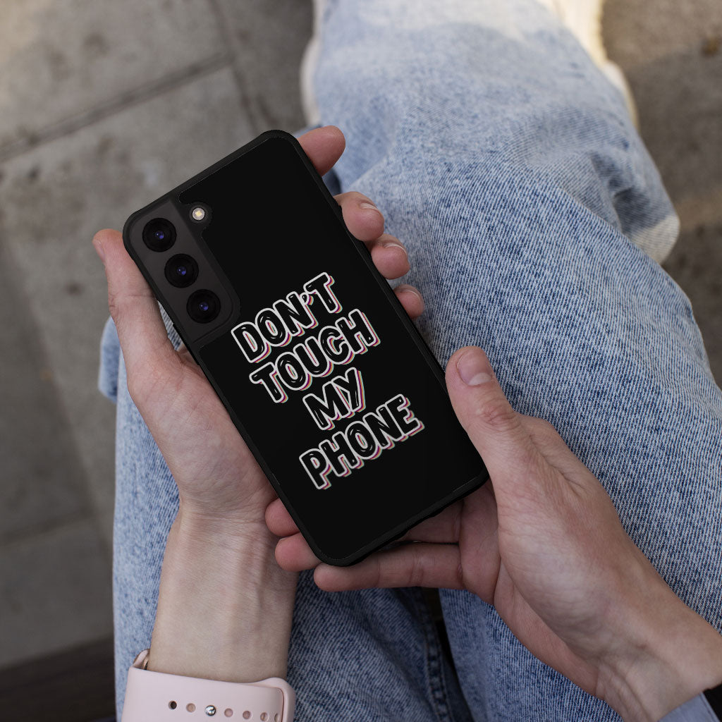 Don't Touch My Phone Samsung S22 Plus Phone Case - Creative Phone Case for Samsung S22 Plus - Cool Design Samsung S22 Plus Phone Case