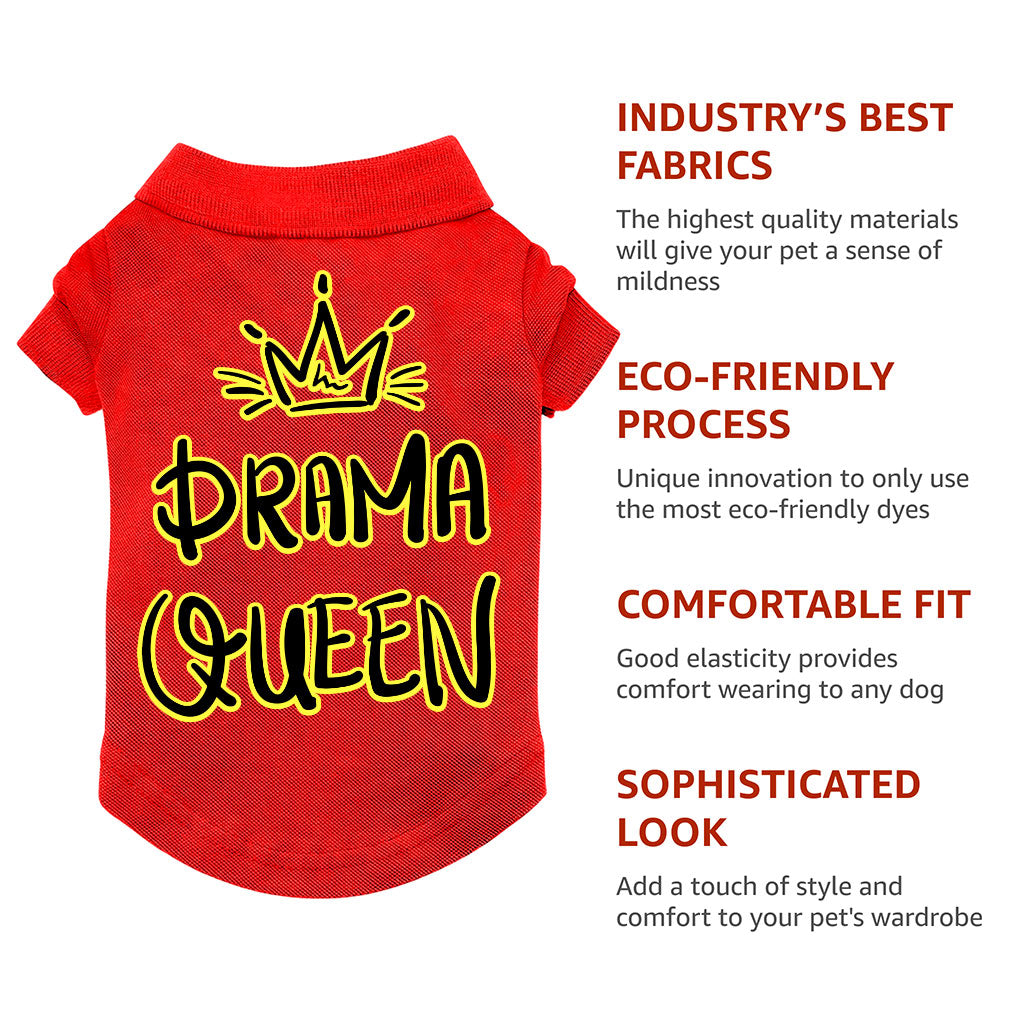 Drama Queen Dog Polo Shirt - Funny Dog T-Shirt - Themed Dog Clothing